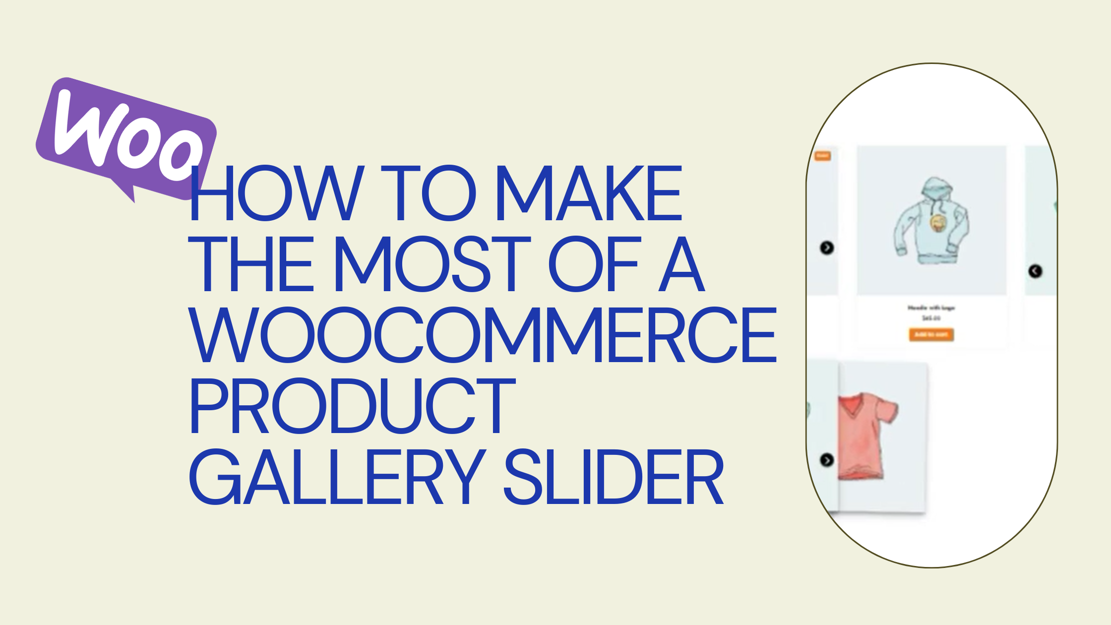 How to Make the Most of a WooCommerce Product Gallery Slider