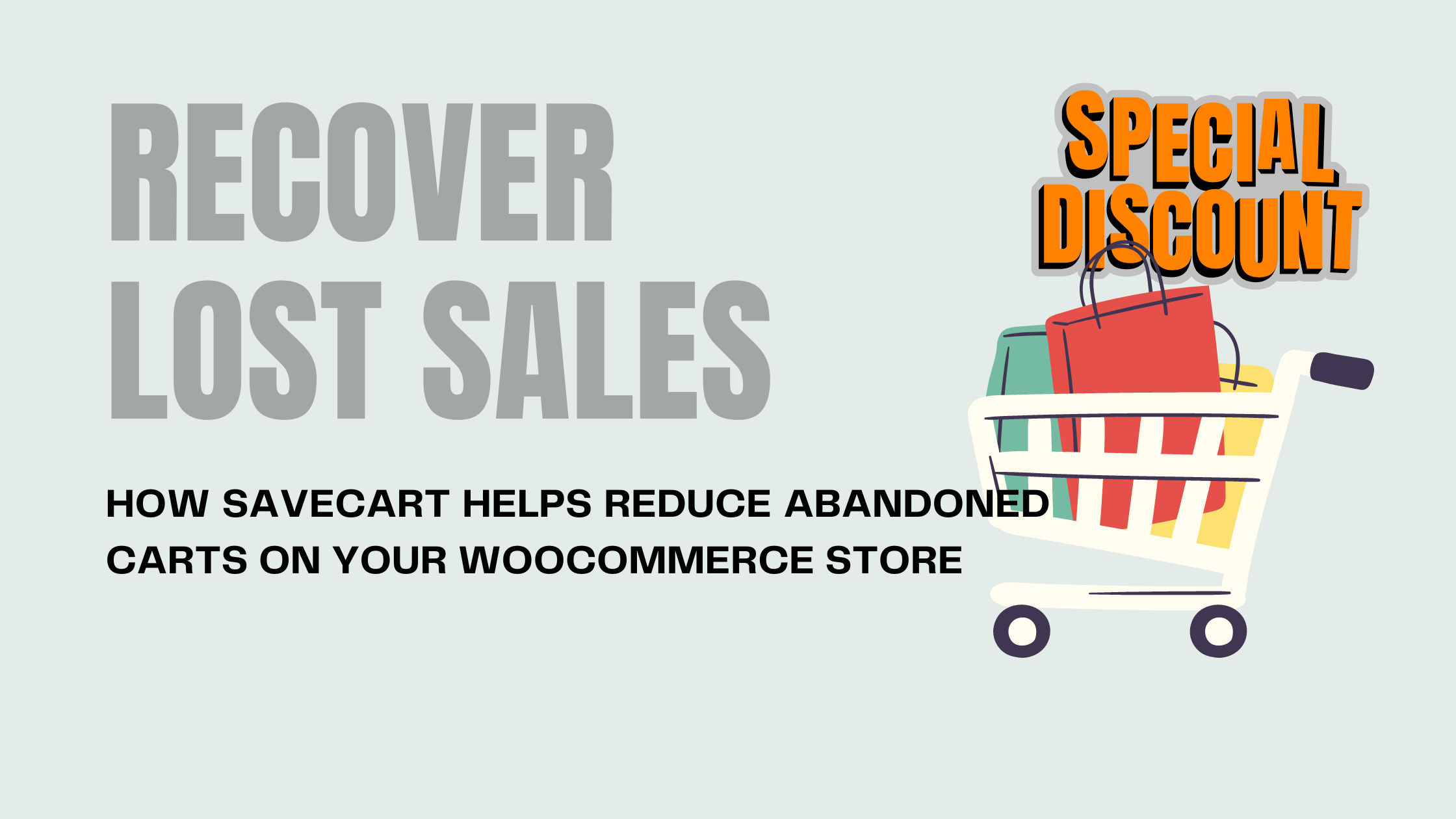 Recover Lost Sales: How Save Cart Helps Reduce Abandoned Carts on Your WooCommerce Store