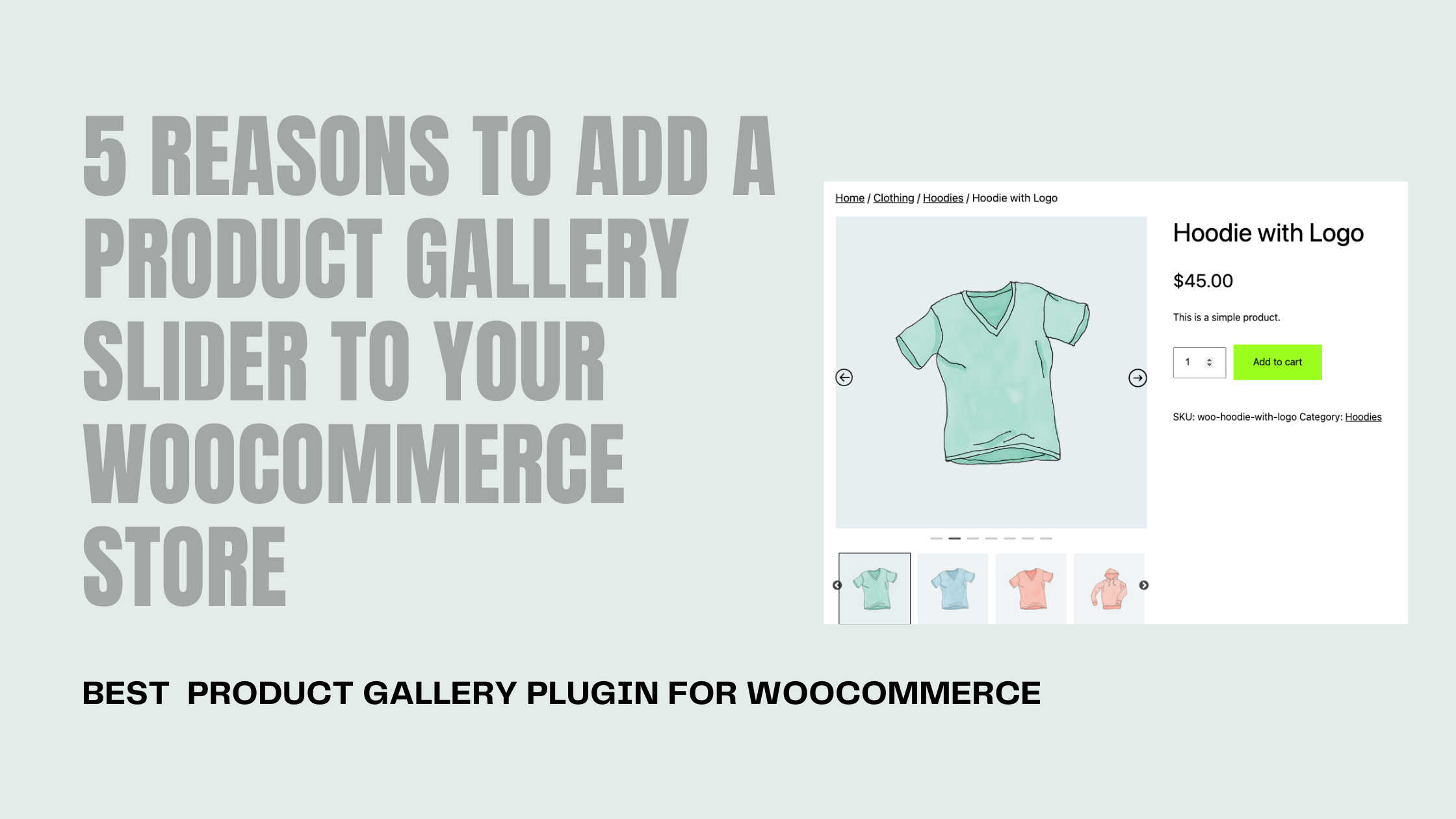 5 Compelling Reasons to Add a Product Gallery Slider to Your WooCommerce Store