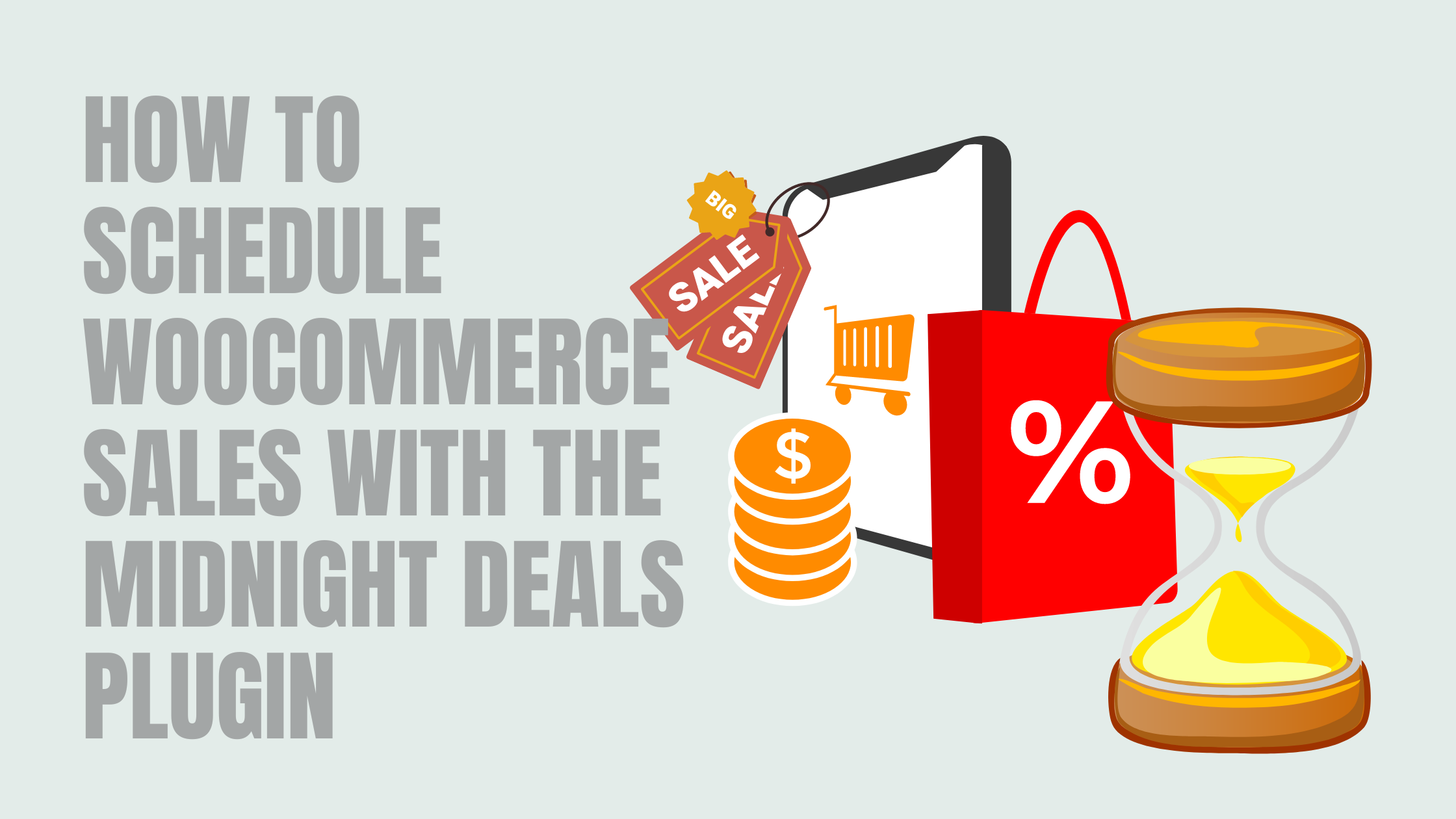 How to Schedule WooCommerce Sales with the Midnight Deals Plugin